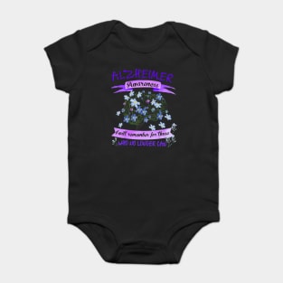 FORGET ME NOT WHO NO LONGER CAN MOM DAD ALZHEIMER AWARENESS Gift Baby Bodysuit